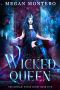 [The Royals: Witch Court 05] • Wicked Queen